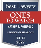 Best Lawyers Ones to Watch 2027 badge, Litigation – Trusts and Estates, Arthur E. Rothrock